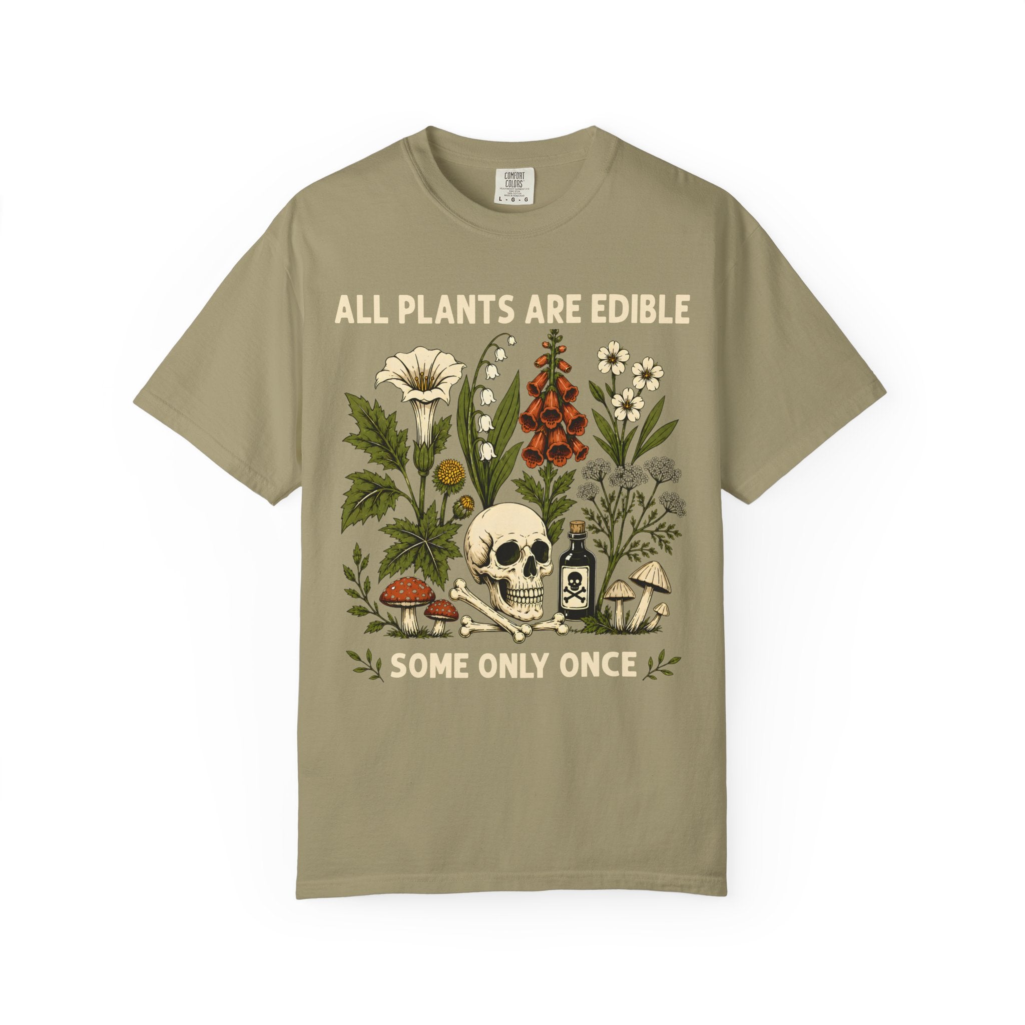 Comfort Colors® All Plants Are Edible Shirt
