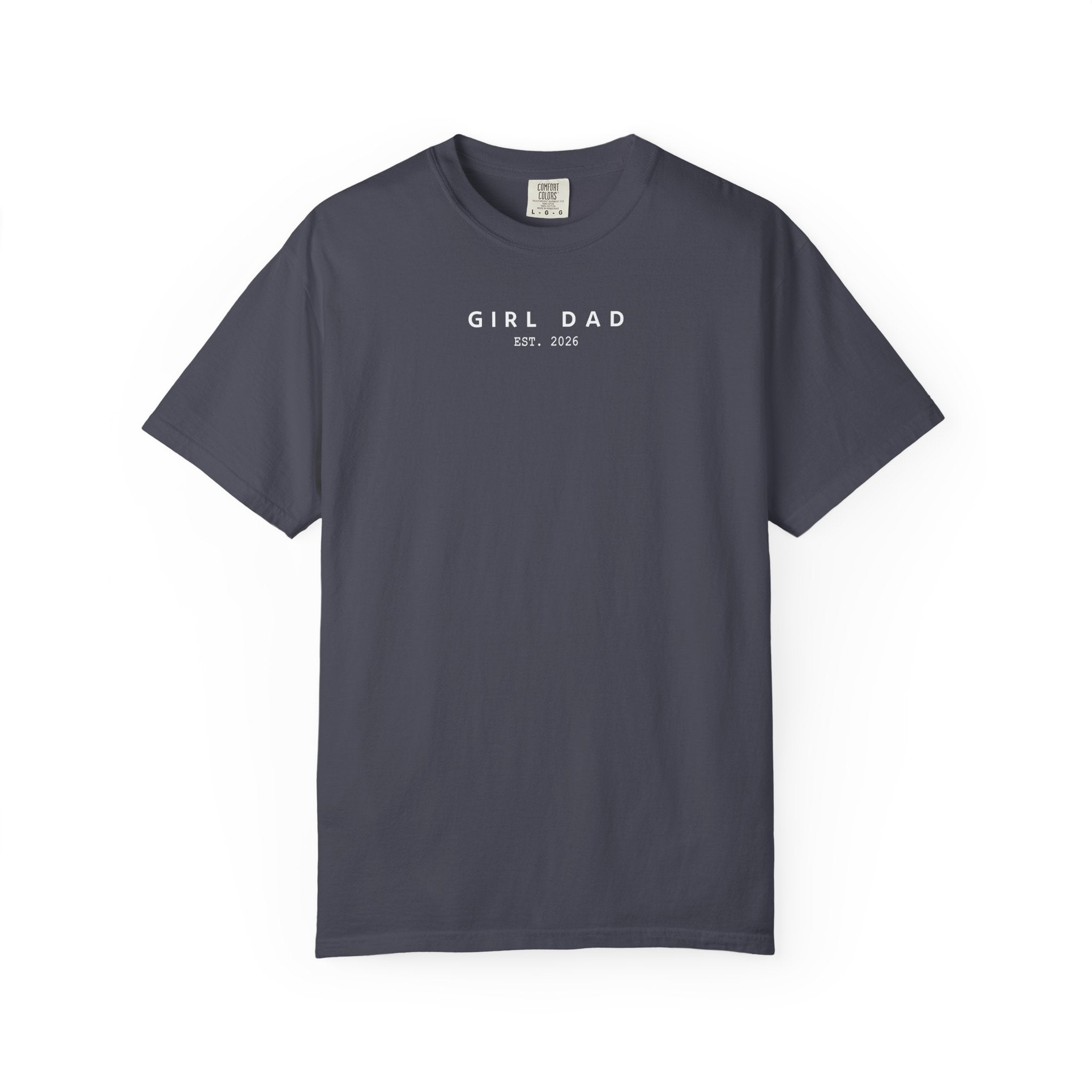 Comfort Colors® Custom Girl dad Shirt