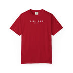 Copy of Comfort Colors® Custom Girl dad Shirt