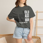 Funny Old Man Saying Gag Gift T-Shirt