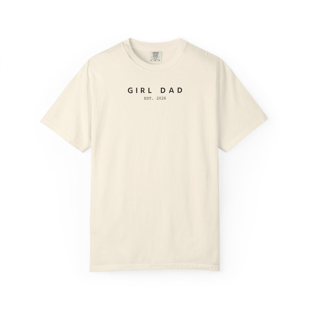 Comfort Colors® Custom Girl dad Shirt