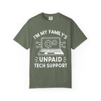 I’m My Family’s Unpaid Tech Support Comfort Colors Shirt