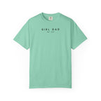 Copy of Comfort Colors® Custom Girl dad Shirt