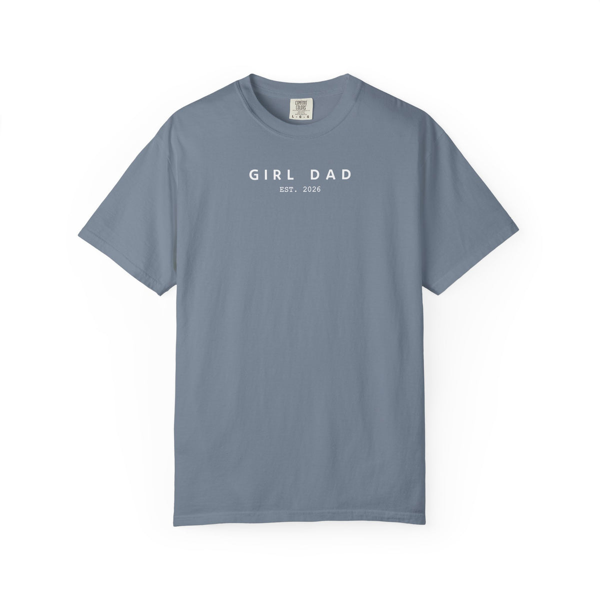 Comfort Colors® Custom Girl dad Shirt