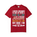 Son-In-Law Living The Dream Funny Mother's Day Gift T-Shirt