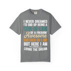 Son-In-Law Living The Dream Funny Mother's Day Gift T-Shirt