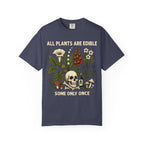 Comfort Colors® All Plants Are Edible Shirt