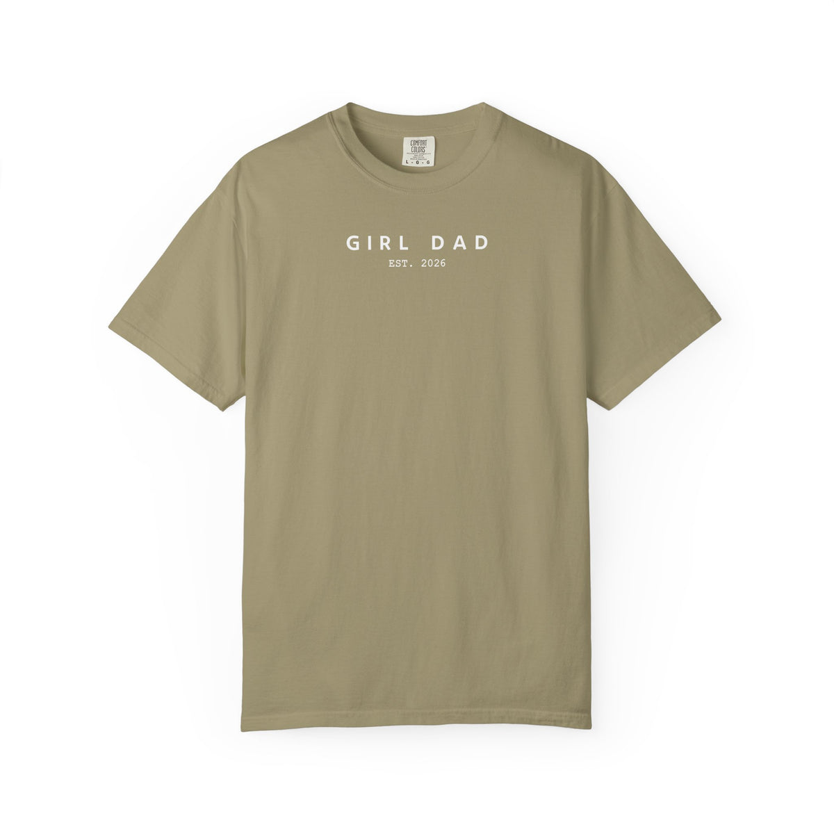Copy of Comfort Colors® Custom Girl dad Shirt