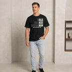Funny Old Man Saying Gag Gift T-Shirt